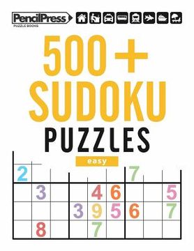 portada 500+ Sudoku Puzzles Easy: Sudoku Puzzle Book easy (with answers) (en Inglés)