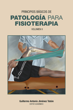 portada PRINCIPIOS BASICOS DE PATOLOGIA (II) PARA FISIOTERAPIA (in Spanish)