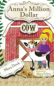 portada Anna's Million Dollar Cow (en Inglés)