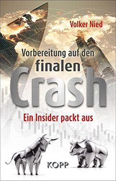 portada Vorbereitung auf den Finalen Crash: Ein Insider Packt aus