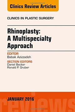 portada Rhinoplasty: A Multispecialty Approach, An Issue of Clinics in Plastic Surgery, 1e (The Clinics: Surgery)