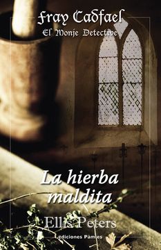 portada Fray Cadfael: La Hierba Maldita (in Spanish)
