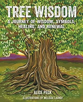 portada Tree Wisdom: A Journey of Wisdom, Symbols, Healing, and Renewal (en Inglés)