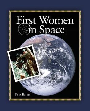 portada First Women in Space (en Inglés)