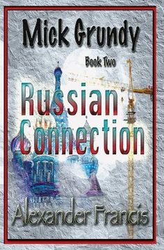 portada The Russian Connection: Mick Grundy Book 2