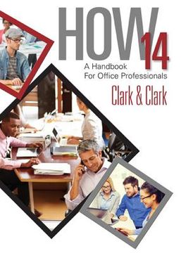 portada How 14: A Handbook for Office Professionals, Spiral Bound Version (in English)