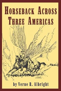 portada Horseback Across Three Americas (in English)
