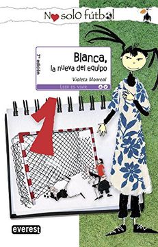 portada Blanca, la Nueva del Equipo (in Spanish)