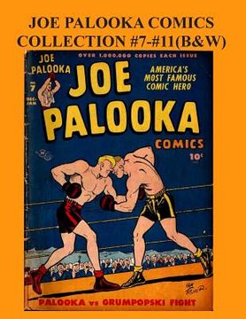 portada Joe Palooka Comics Collection #7 - #11 (B&W): America's Favorite Boxer - In the Army, 5 Issue Collection! (en Inglés)
