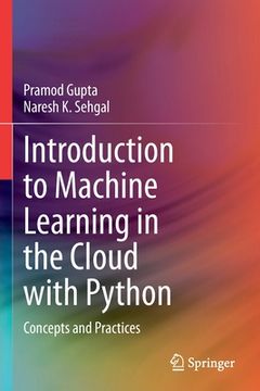 portada Introduction to Machine Learning in the Cloud with Python: Concepts and Practices (en Inglés)