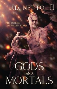 portada The Echoes of Fallen Stars: Gods and Mortals