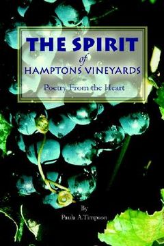 portada the spirit of hamptons vineyards: poetry from the heart (en Inglés)