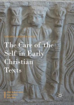 portada The Care of the Self in Early Christian Texts 
