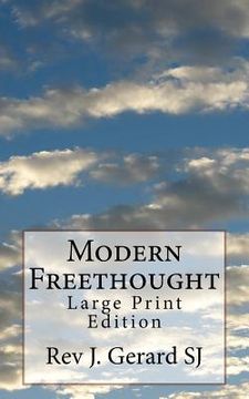 portada Modern Freethought: Large Print Edition (en Inglés)