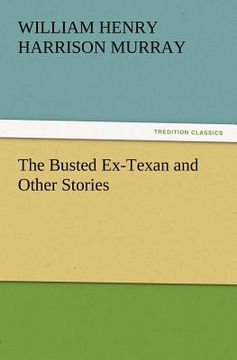 portada the busted ex-texan and other stories (en Inglés)