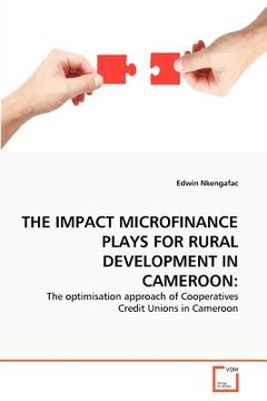 portada the impact microfinance plays for rural development in cameroon (en Inglés)