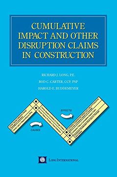 portada Cumulative Impact and Other Disruption Claims in Construction 