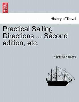 portada practical sailing directions ... second edition, etc. (en Inglés)