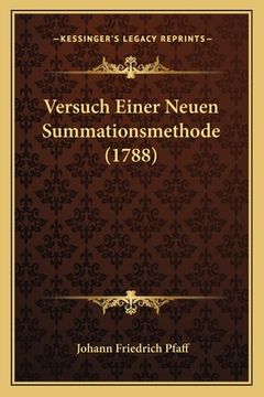 portada Versuch Einer Neuen Summationsmethode (1788) (in German)