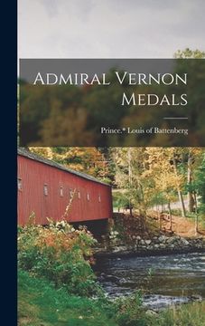 portada Admiral Vernon Medals (en Inglés)