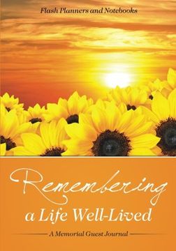 portada Remembering a Life Well-Lived: A Memorial Guest Journal