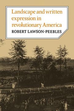 portada Landscape and Written Expression in Revolutionary America: The World Turned Upside Down: 0 (Cambridge Studies in American Literature and Culture) 