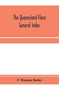 portada The Queensland Flora; General Index (en Inglés)