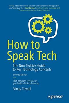 portada How to Speak Tech: The Non-Techie’S Guide to key Technology Concepts (en Inglés)