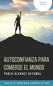 portada Autoconfianza para comerse el mundo