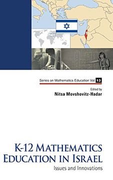 portada K-12 Mathematics Education in Israel: Issues and Innovations: 13 (Series on Mathematics Education) (en Inglés)