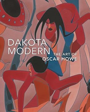 portada Dakota Modern: The art of Oscar Howe (in English)