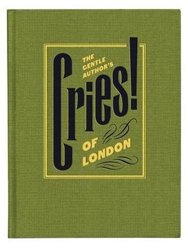 portada The Gentle Author's Cries of London