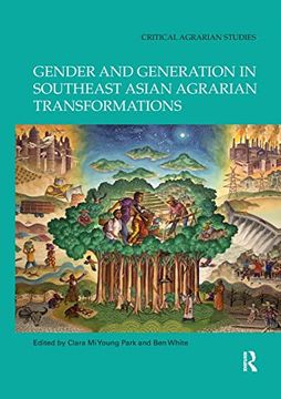 portada Gender and Generation in Southeast Asian Agrarian Transformations (Critical Agrarian Studies) 