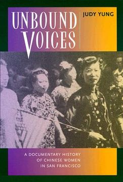 portada unbound voices: a documentary history chinese women s.f. (in English)