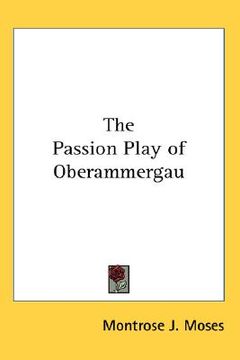 portada the passion play of oberammergau (in English)