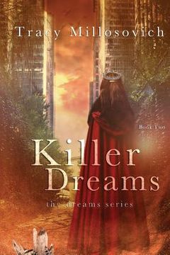portada Killer Dreams: Book Two (The Dreams Series) (en Inglés)