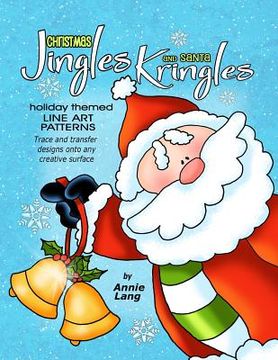 portada Christmas Jingles and Santa Kringles (en Inglés)
