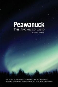 portada Peawanuck: The Promised Land (en Inglés)