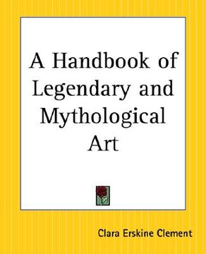 portada a handbook of legendary and mythological art (in English)