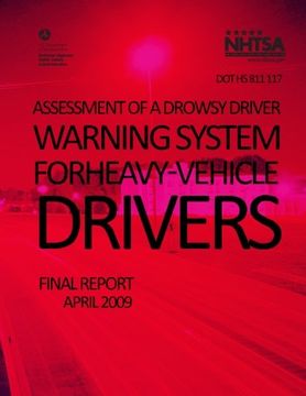 portada Assessment of a Drowsy Driver Warning System for Heavy-Vehicle Drivers: Final Report