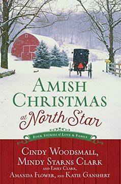 portada Amish Christmas at North Star: Four Stories of Love and Family 