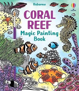 portada Coral Reef Magic Painting Book (Magic Painting Books) 