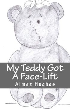 portada My Teddy Got A Face-Lift