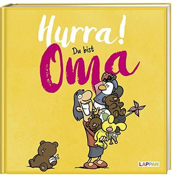 portada Hurra! Du Bist oma - das Geschenkbuch für die Frischgebackene Großmutter (en Alemán)