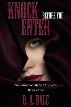 portada Knock Before You Enter: Volume 3 (The Bartender Babe Chronicles)