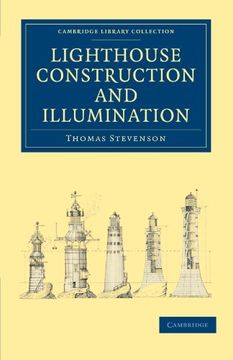 portada Lighthouse Construction and Illumination Paperback (Cambridge Library Collection - Technology) (in English)