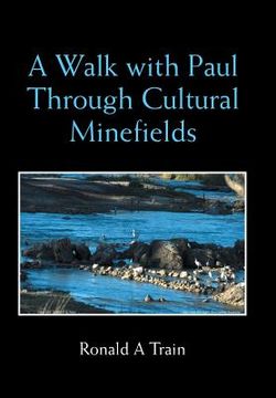 portada A Walk with Paul Through Cultural Minefields (en Inglés)