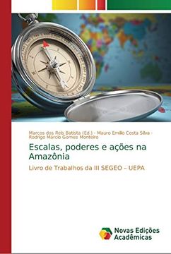 portada Escalas, Poderes e Ações na Amazônia: Livro de Trabalhos da iii Segeo – Uepa