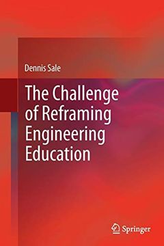 portada The Challenge of Reframing Engineering Education (en Inglés)