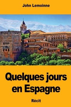 portada Quelques jours en Espagne